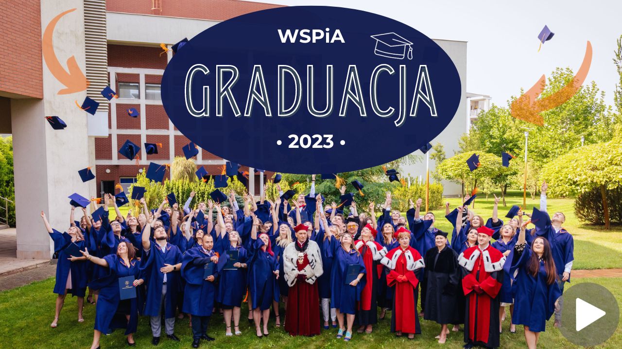 Graduacja Absolwentów WSPiA 2023