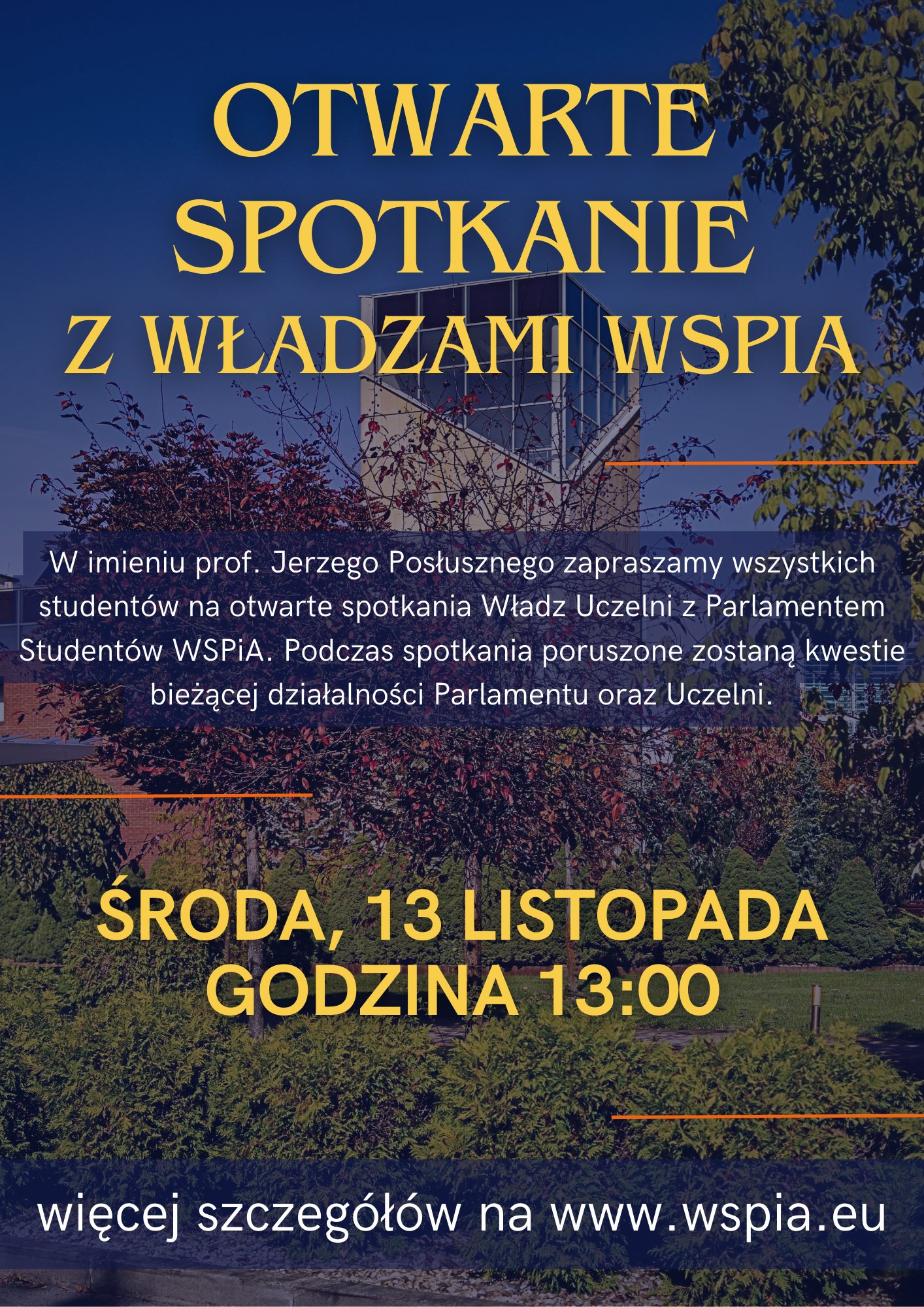 Zapraszamy na otwarte spotkanie z Władzami WSPiA