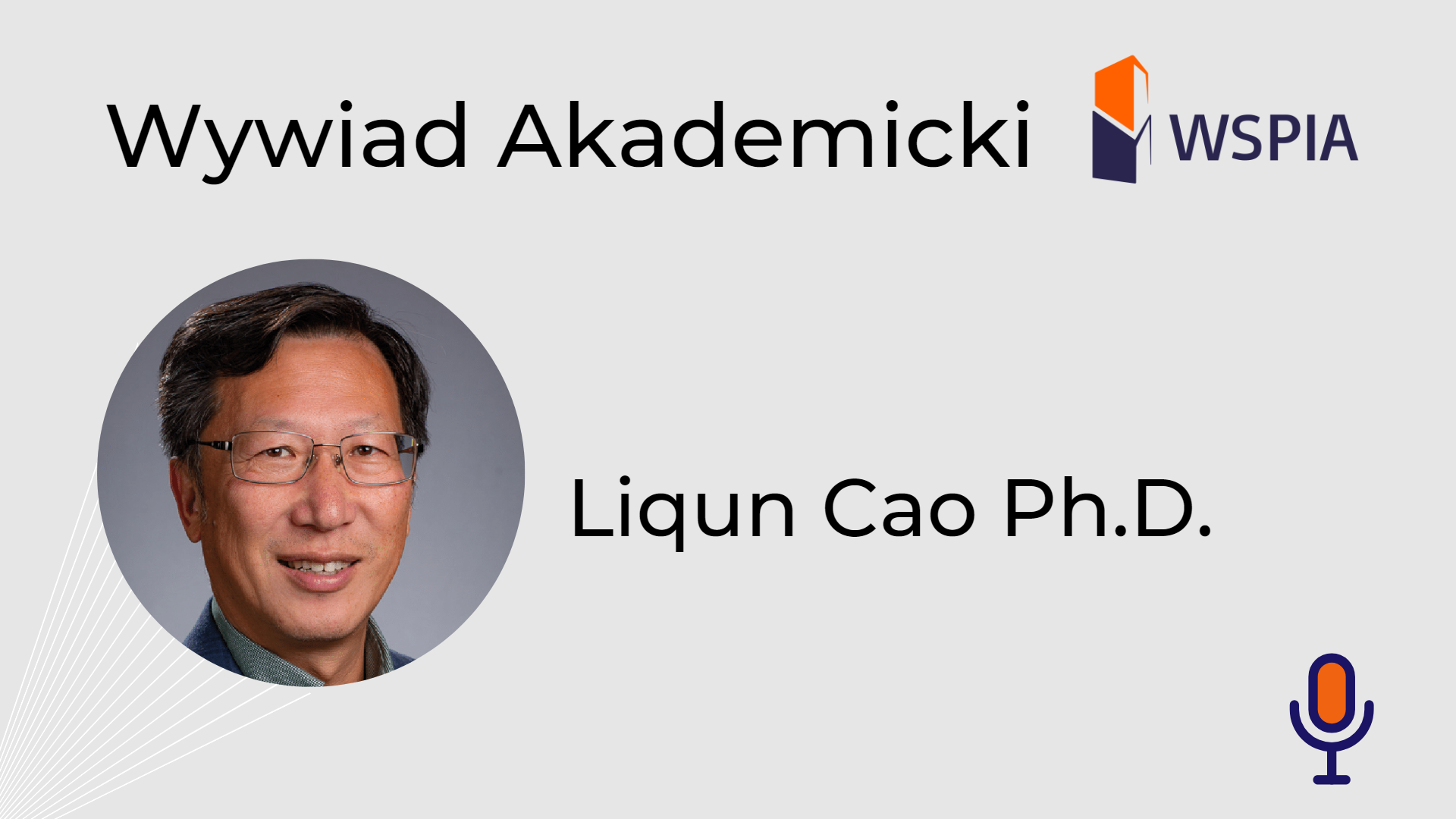Інтерв'ю - Liqun Cao PhD. Professor.
