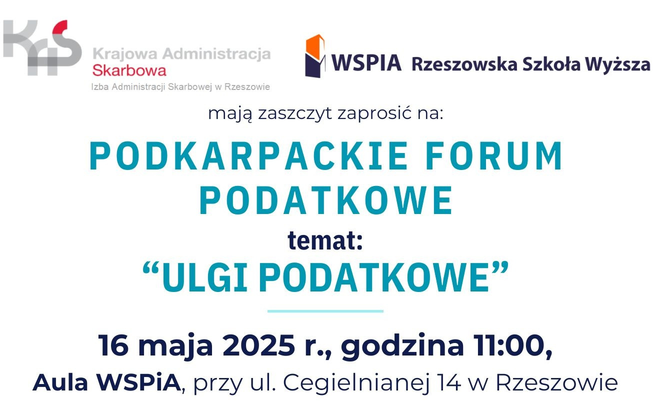 Podkarpackie Forum Podatkowe nt. "Ulgi podatkowe"